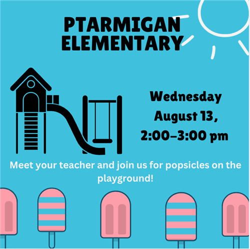  Meet your Teacher on Wednesday, August 13 @ 2pm-3pm